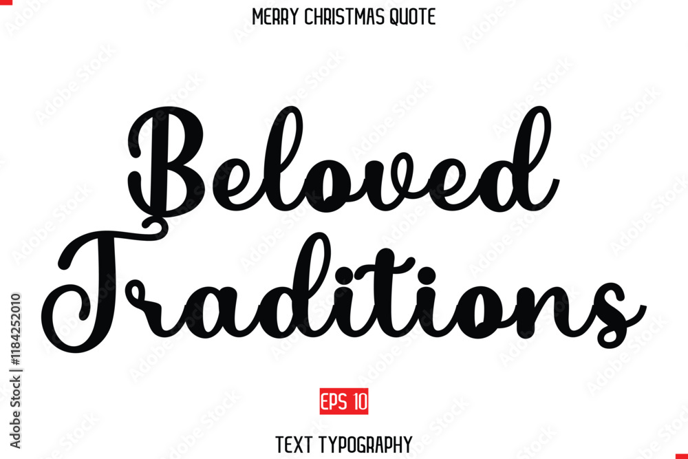 Merry Christmas Quote in Stylish Typography Text Beloved Traditions Merry Christmas Quote in Stylish Typography Text Beloved Traditions