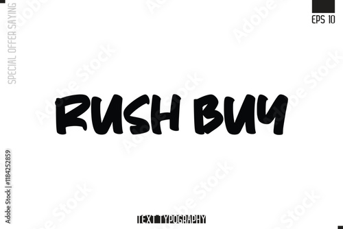 Special Offer Typography Text Script Lettering Design Rush Buy