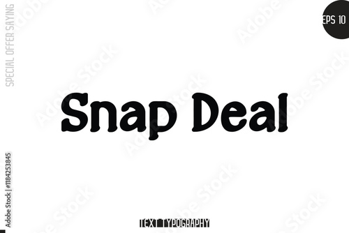 Special Offer Template Design Banner Typography Text Snap Deal