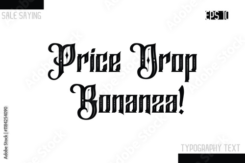 Sale Typography Text Script Lettering Design Price Drop Bonanza!