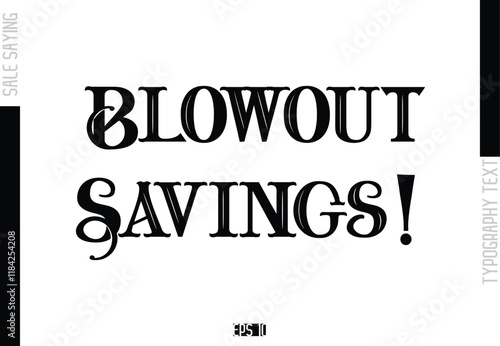 Sale Template Design Banner Typography Text  Blowout Savings!