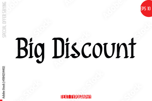 Big Discount. Special Offer Text Banner Design Typography Template