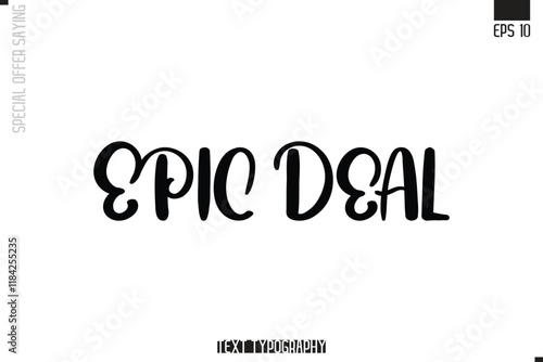 Special Offer Typography Text Script Lettering Design Epic Deal 