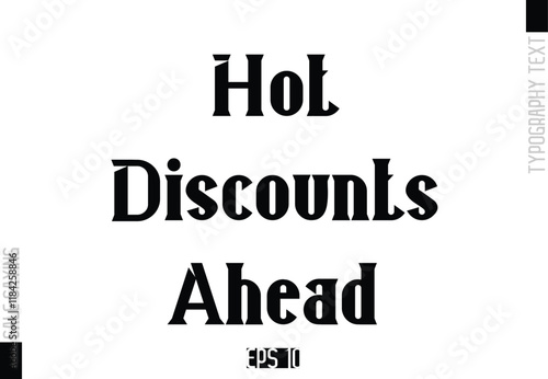 Sale Template Design Banner Typography Text Hot Discounts Ahead