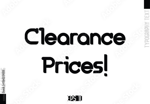Sale Template Design Banner Typography Text Clearance Prices!