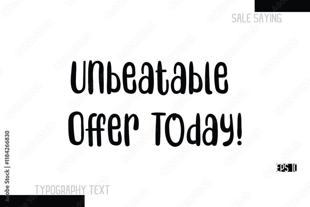 Fototapeta premium Sale Text Banner Design Typography Template Unbeatable Offer Today! 