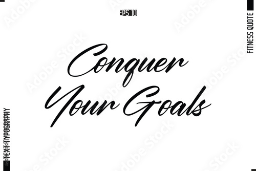 Fitness Quote Vector Text Typographic Poster Conquer Your Goals