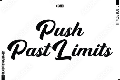 Fitness Quote Vector Text Typographic Poster Push Past Limits.