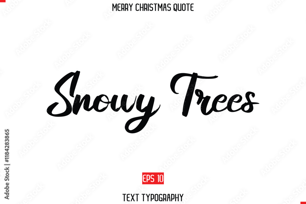 Merry Christmas Quote in Cursive Text Typography Snowy Trees Merry Christmas Quote in Cursive Text Typography Snowy Trees