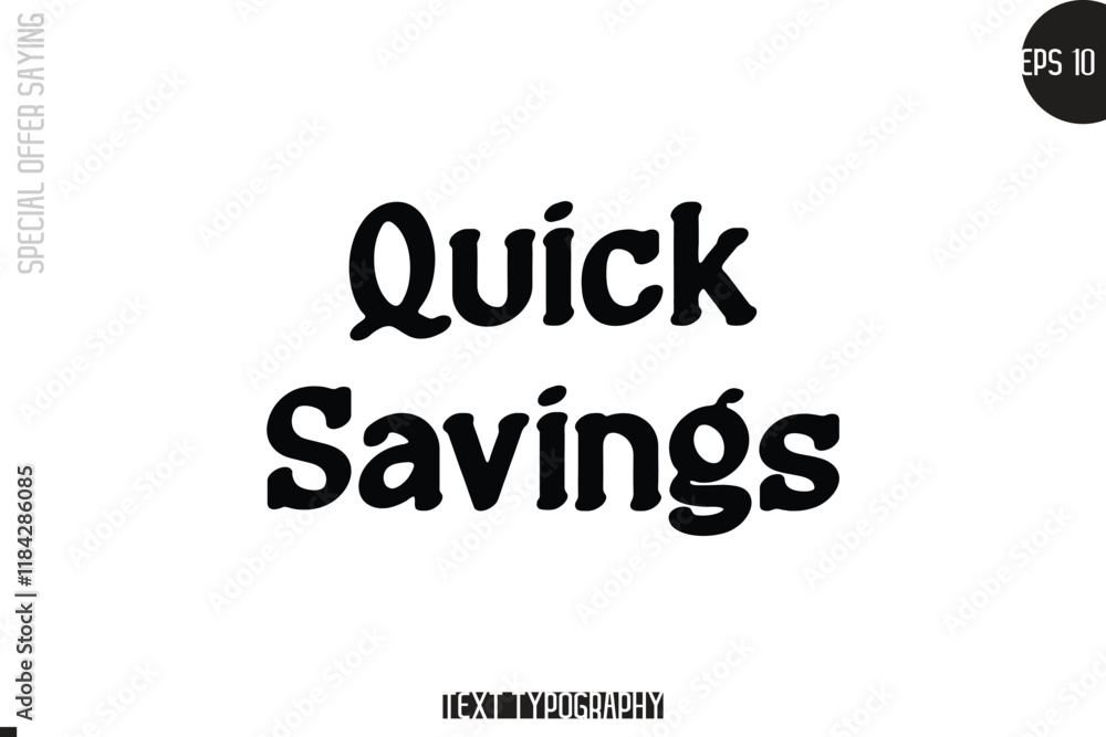 Special Offer Template Design Banner Typography Text Quick Savings Special Offer Template Design Banner Typography Text Quick Savings