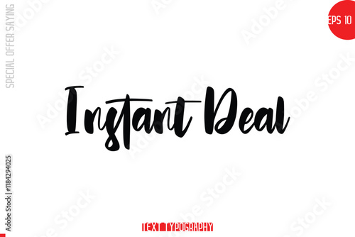 Instant Deal Special Offer Text Banner Design Typography Template