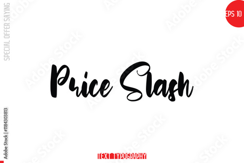 Price Slash. Special Offer Text Banner Design Typography Template