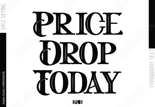 Sale Template Design Banner Typography Text Price Drop Today.