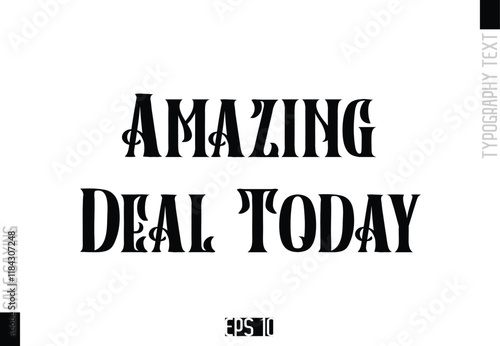 Amazing Deal Today Sale Template Design Banner Typography Text
