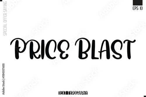 Price Blast  Special Offer Typography Text Script Lettering Design