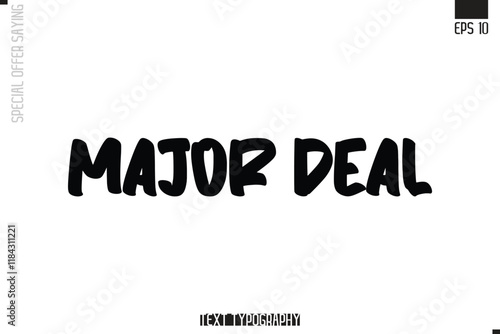 Special Offer Typography Text Script Lettering Design Major Deal