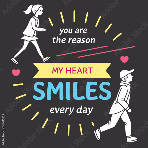 You are the reason my heart smiles every day typography t shirt design