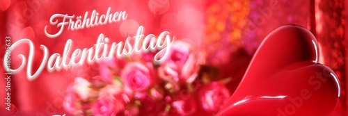 Quadro su tela An evocative 'Fröhlichen Valentinstag' greeting with a shiny red heart and a charming display of pink roses on a festive red background, symbolizing love and joy
