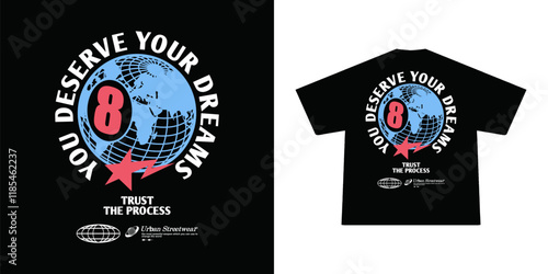 Futuristic illustration of world with motivational quote retro poster t shirt design, vector graphic, typographic poster or tshirts street wear and Urban style