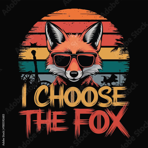I Choose the Fox Tshirt Design