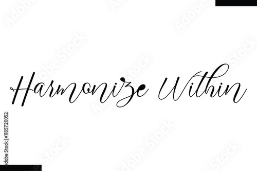 Harmonize within Music typographic text saying