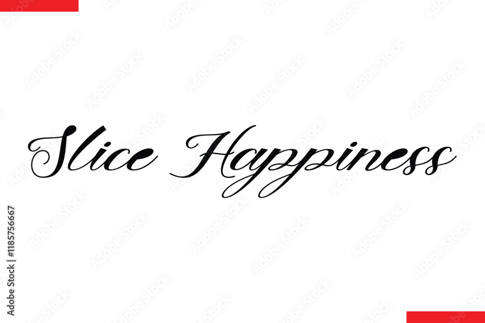 Fototapeta premium Slice Happiness quotes pizza typography text