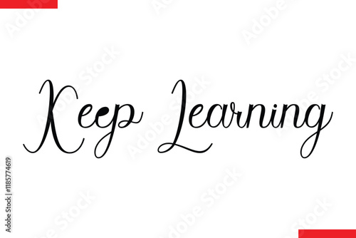 Keep Learning spirit quote modiren text typography