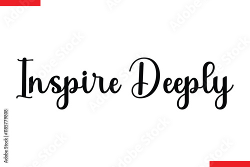 Inspire Deeply spirit quote modiren text typography