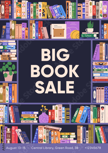 Big book sale, ad poster design. Advertising card, banner for store, shop, market, library, literature fair and festival. Reading and education, promotion template. Flat vector illustration