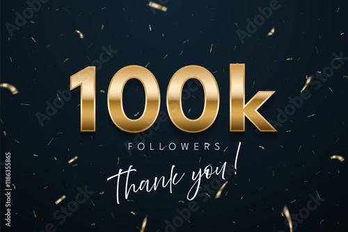 100k followers celebration banner. 3d social media achievement poster. One hundred thousand followers thank you lettering with golden sparkling confetti ribbons on dark blue. Vector illustration.