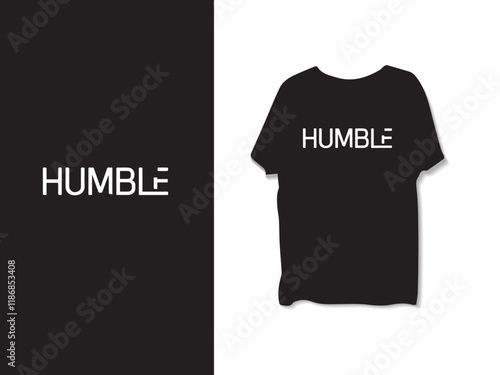 HUMBLE  typography t shirt design, t shirt design, minimalist t shirt design, t shirt vector design.
