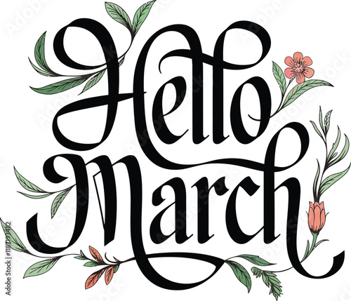 Hello March hand drawn lettering.