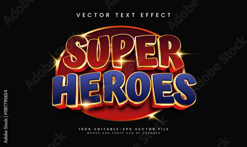3d super heroes editable vector text effect, with strong fighter concept.