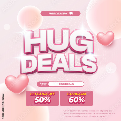 Hug Shopping day Sale discount deals Editable text soft light pink gradient 3d bubbles circle with extra off and cashback love square banner