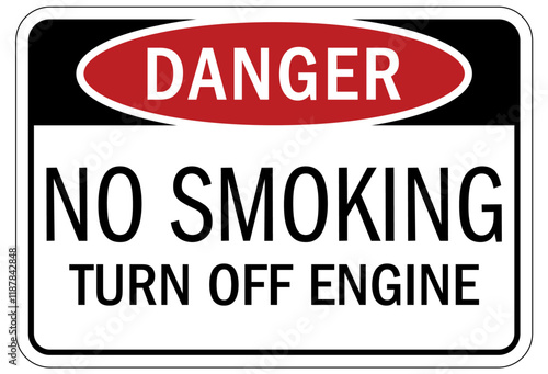 No smoking sign turn off engine