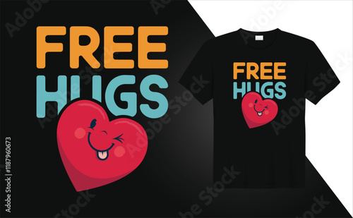 Valentine Day T-shirt design Free Hugs