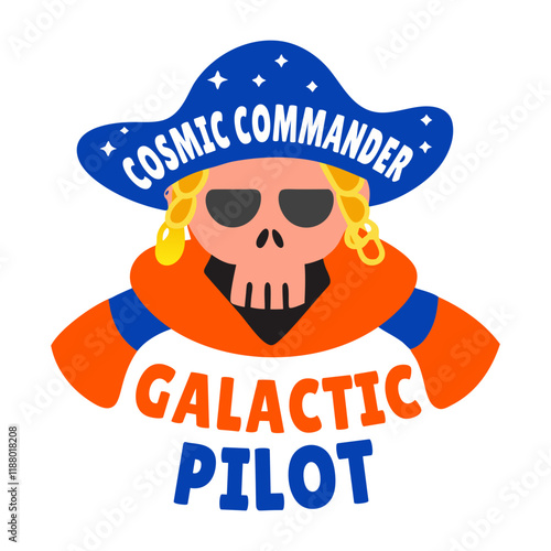A flat sticker of cosmic commander with galactic pilot typography