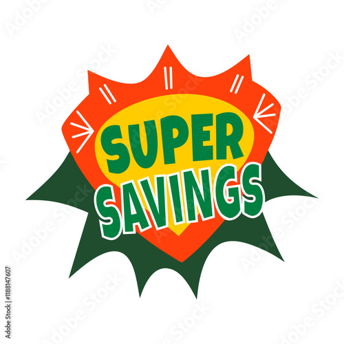 A flat sticker of supper savings typography 

