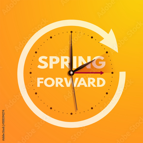 Spring Forward. Daylight saving time banner with realistic 3d clock hands on yellow orange background. Set your clock ahead one hour on 9 March 2025. Vector illustration