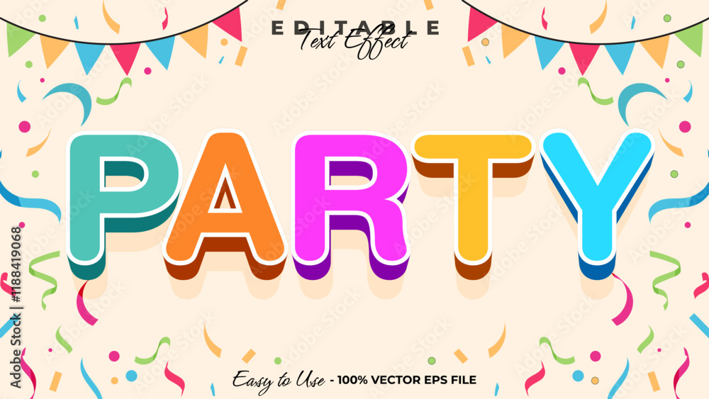 Party editable text style effect, celebration 3D text style theme. Party editable text style effect, celebration 3D text style theme.