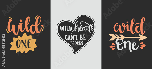 Wild Quotes Typography Design Bundle - Vector Illustrations for T-Shirts