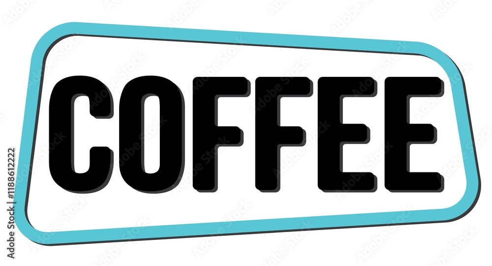 COFFEE text on blue-black trapeze stamp sign. COFFEE text on blue-black trapeze stamp sign.