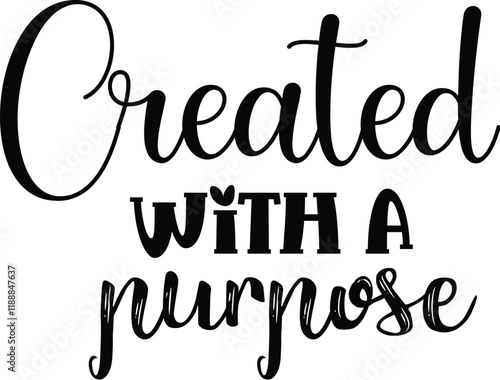 Created with a Purpose