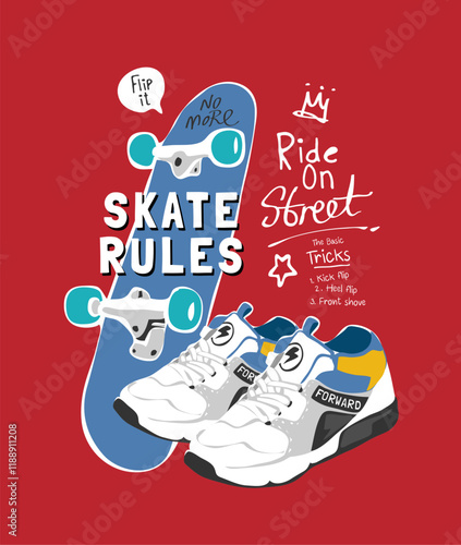 skate calligraphy slogan with skateboard and sneakers graphic vector illustration