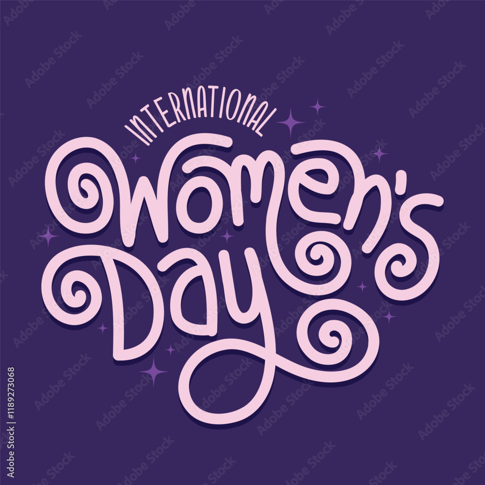 Obraz premium Women's Day hand written lettering design vector illustration. Template design for 8 March female holiday. Wallpaper, flyer, sticker, banner, card. Women's Day poster, banner, flyer.