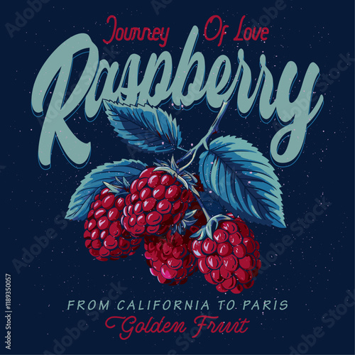 Fruit graphics , raspberry organic fruits, natural sweet , From California to Paris , girls graphic tee print design, women's vector graphics design, food fashion trendy graphics for t-shirt design