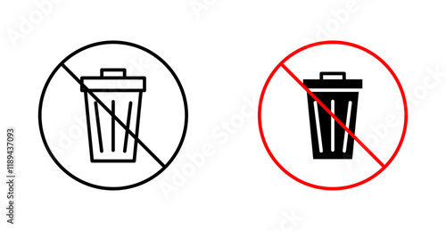 No trash sign vectors set in black. line and flat versions