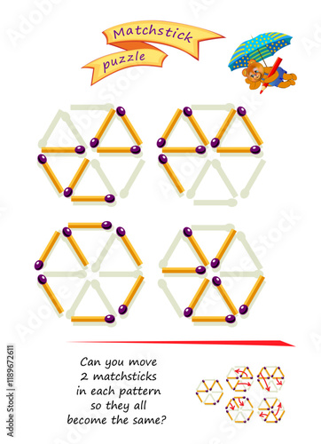Logic puzzle game with matches for smartest. Can you move 2 matchsticks in each pattern so they all become the same? Page for brain teaser book. Developing spatial thinking skills. Vector illustration