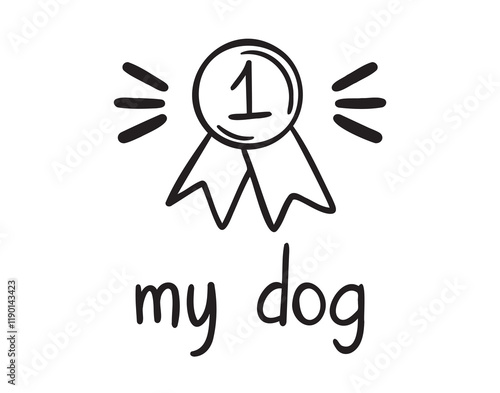 Dog award or medal for dog t as pets exhibition winner concept. medal for dog doodle hand drawn icon. Outline drawing dog winner line clipart symbol