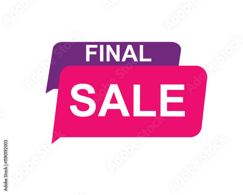 Final Sale text label, super sale, big sale, closing sale, last chance, clearance sale